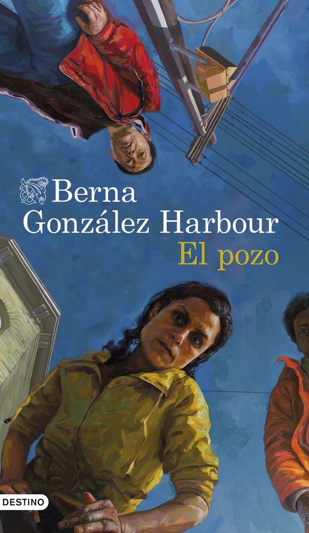 EL POZO, de BERNA GONZALEZ HARBOUR | portada del libro