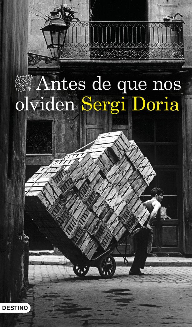ANTES DE QUE NOS OLVIDEN, de SERGI DORIA | portada del libro