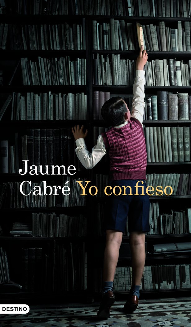 YO CONFIESO, de CABRE, JAUME | portada del libro