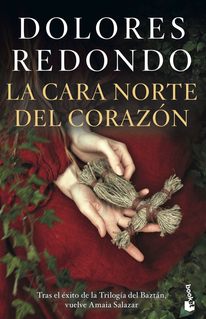 LA CARA NORTE DEL CORAZON, de DOLORES REDONDO | portada del libro