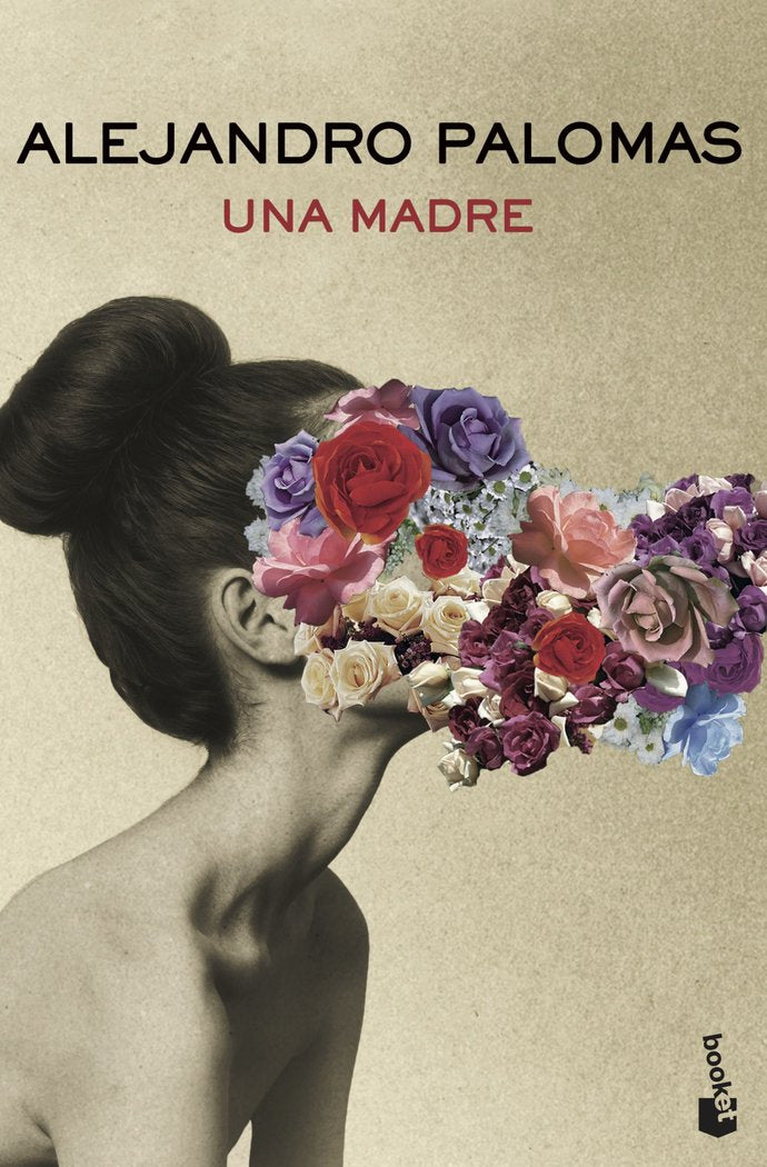UNA MADRE, de PALOMAS, ALEJANDRO | portada del libro