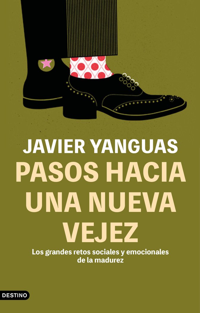 PASOS HACIA UNA NUEVA VEJEZ, de JAVIER YANGUAS | portada del libro