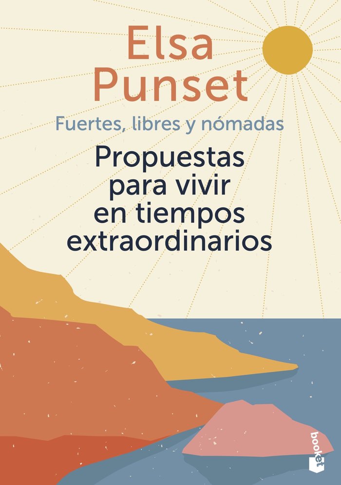 FUERTES, LIBRES Y NOMADAS, de ELSA PUNSET | portada del libro