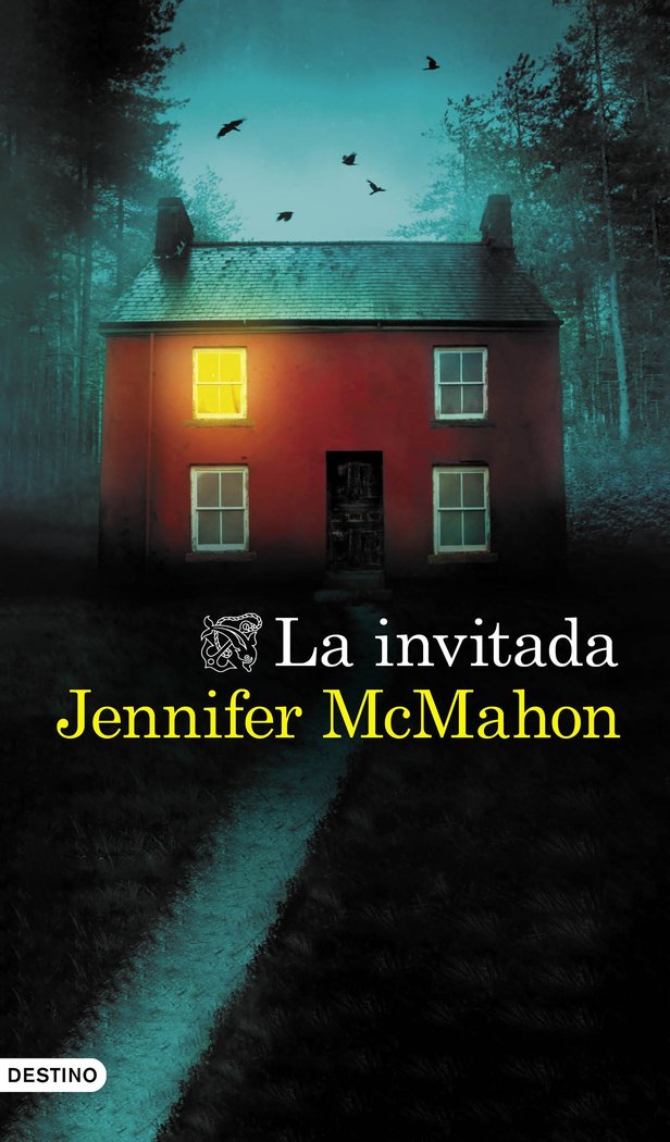 LA INVITADA, de JENNIFER MCMAHON | portada del libro