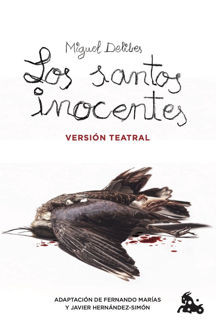 LOS SANTOS INOCENTES. VERSION TEATRAL, de DELIBES, MIGUEL | portada del libro