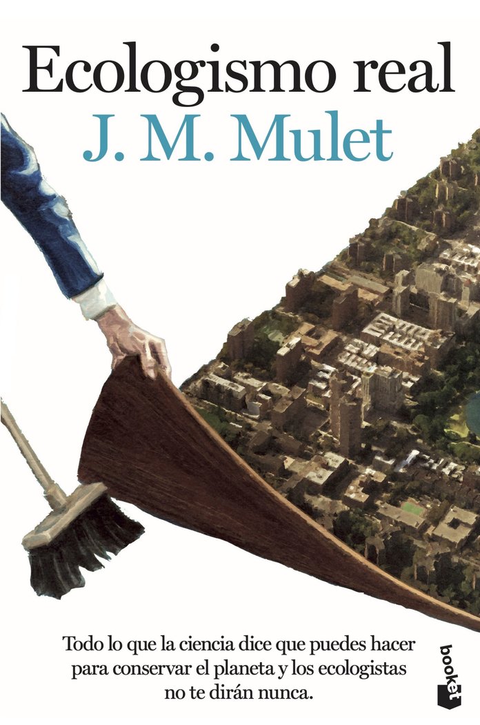 ECOLOGISMO REAL, de J.M. MULET | portada del libro