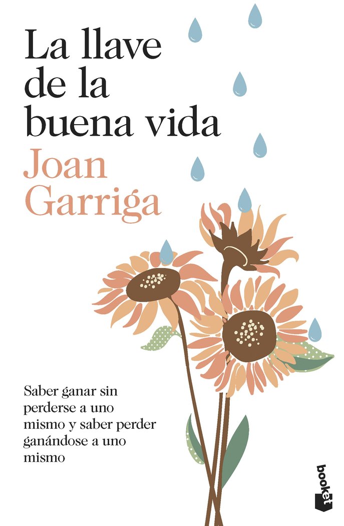 LA LLAVE DE LA BUENA VIDA, de JOAN GARRIGA | portada del libro