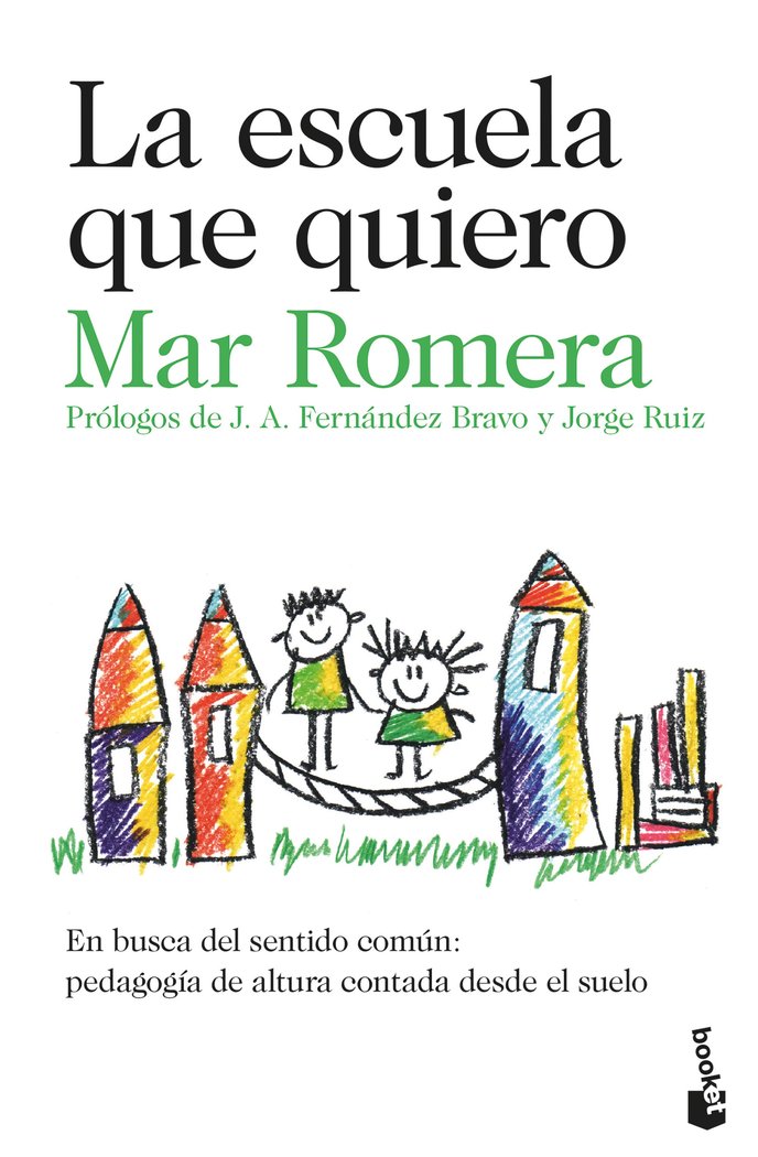 LA ESCUELA QUE QUIERO, de MAR ROMERA | portada del libro