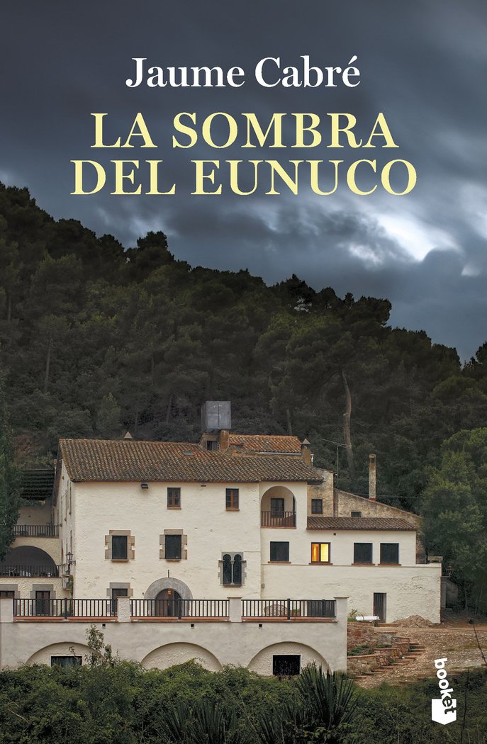 LA SOMBRA DEL EUNUCO, de JAUME CABRE | portada del libro