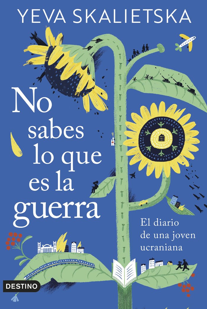 LA GUERRA A TRAVES DE LOS OJOS DE UNA NIÑA, de YEVA SKALETSKAYA | portada del libro