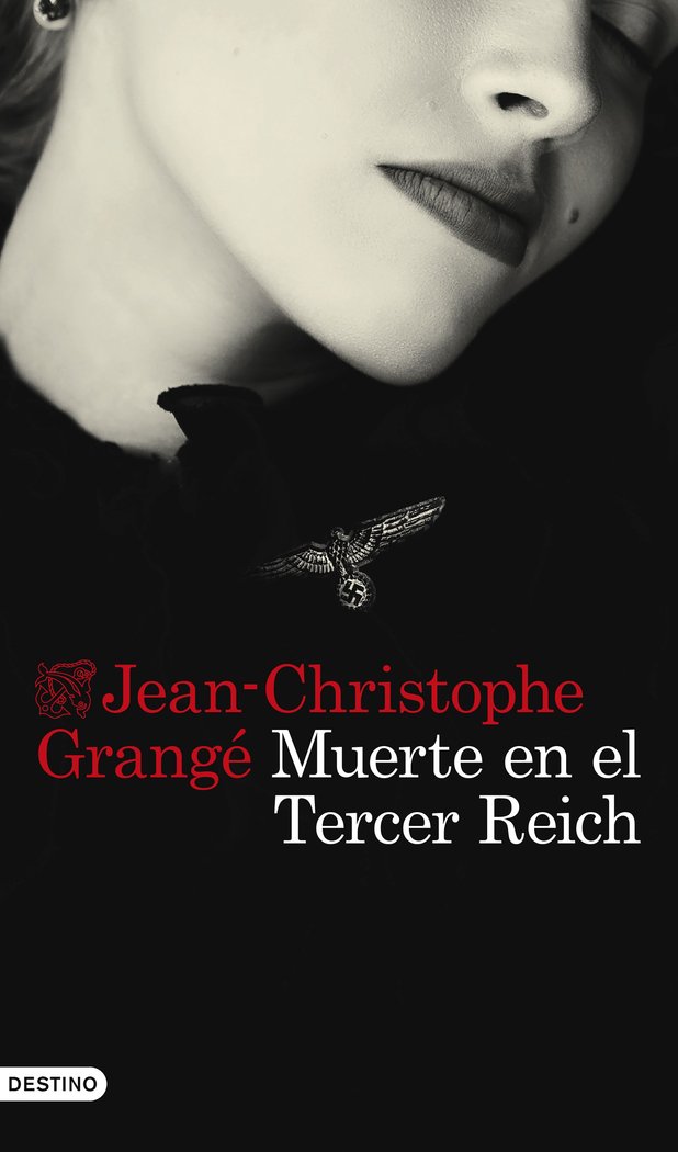 MUERTE EN EL TERCER REICH, de JEAN CHRISTOPHE GRANGE | portada del libro