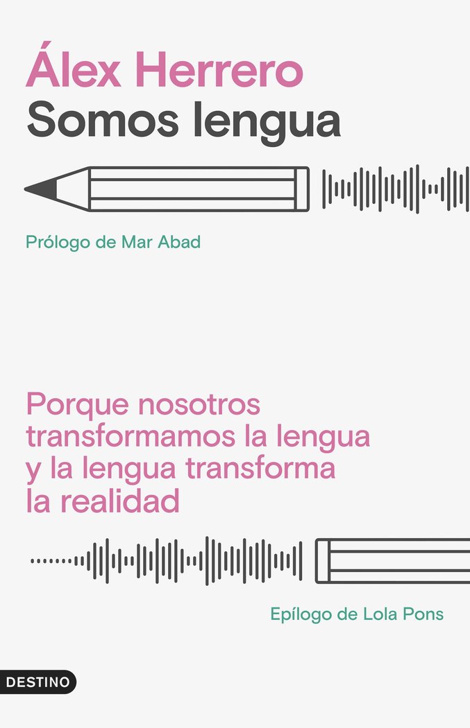SOMOS LENGUA, de ALEX HERRERO | portada del libro