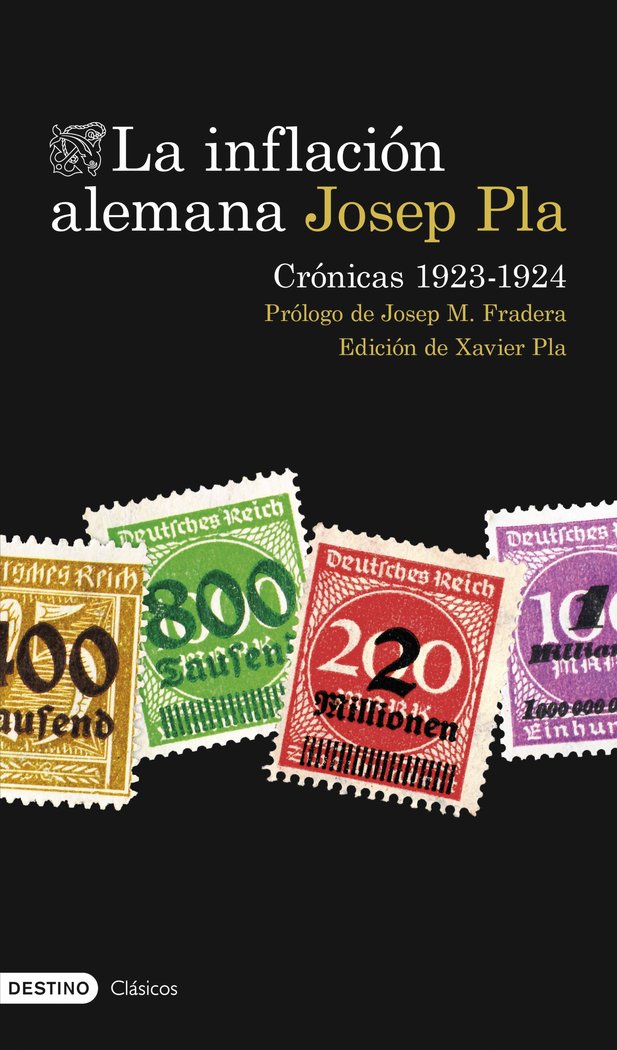 LA INFLACION ALEMANA. CRONICAS 1923-1924, de JOSEP PLA | portada del libro