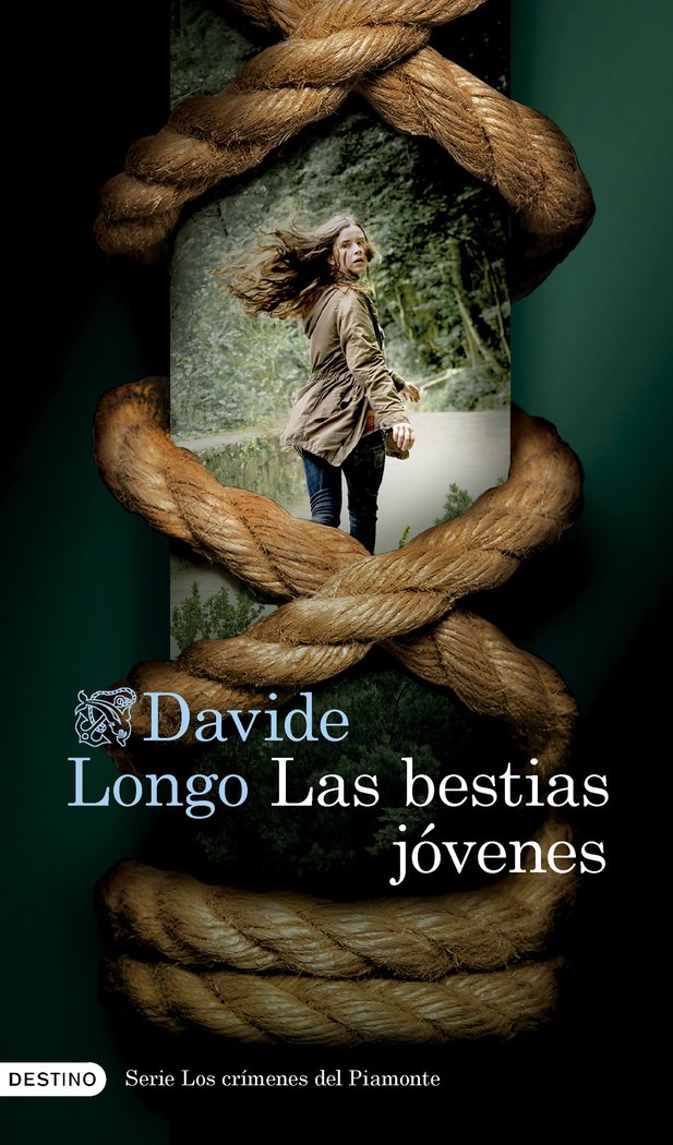 LAS BESTIAS JOVENES (SERIE LOS CRIMENES DEL PIAMON, de DAVIDE LONGO | portada del libro