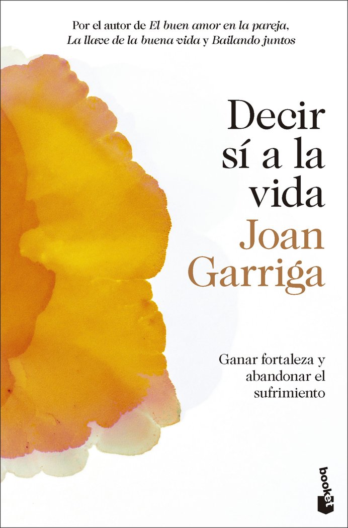 DECIR SI A LA VIDA, de JOAN GARRIGA | portada del libro