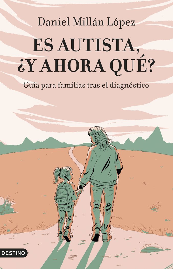 ES AUTISTA Y AHORA QUE, de DANIEL MILLAN LOPEZ | portada del libro