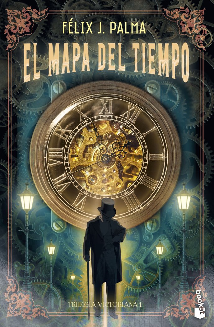 TRILOGIA VICTORIANA 1 EL MAPA DEL TIEMPO, de FELIX J PALMA | portada del libro