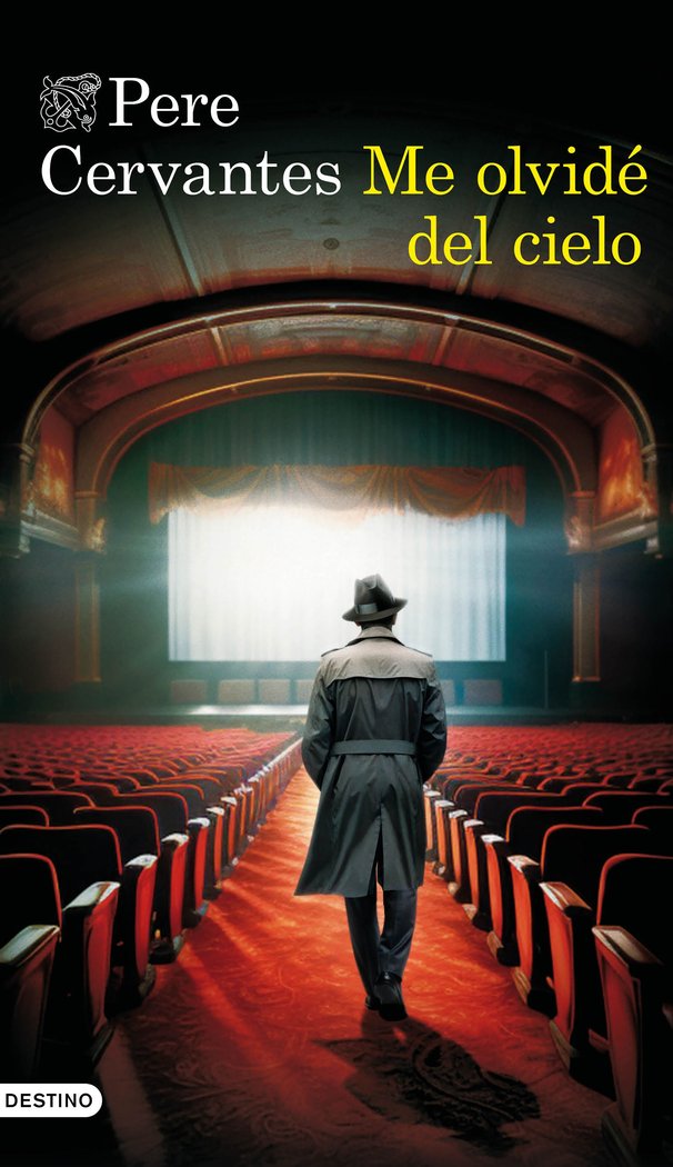 ME OLVIDE DEL CIELO, de CERVANTES, PERE | portada del libro