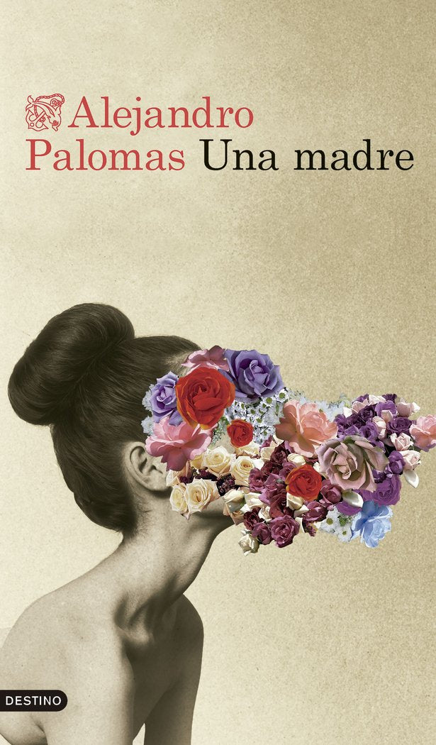 Una madre, de ALEJANDRO PALOMAS | portada del libro