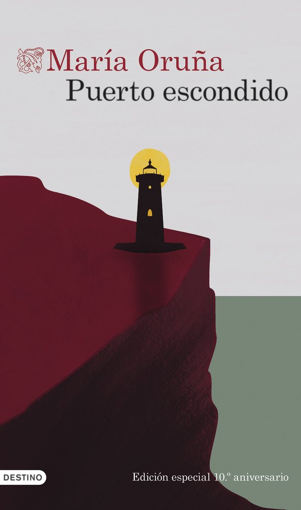 PUERTO ESCONDIDO 10º ANIVERSARIO, de ORUÑA, MARIA | portada del libro
