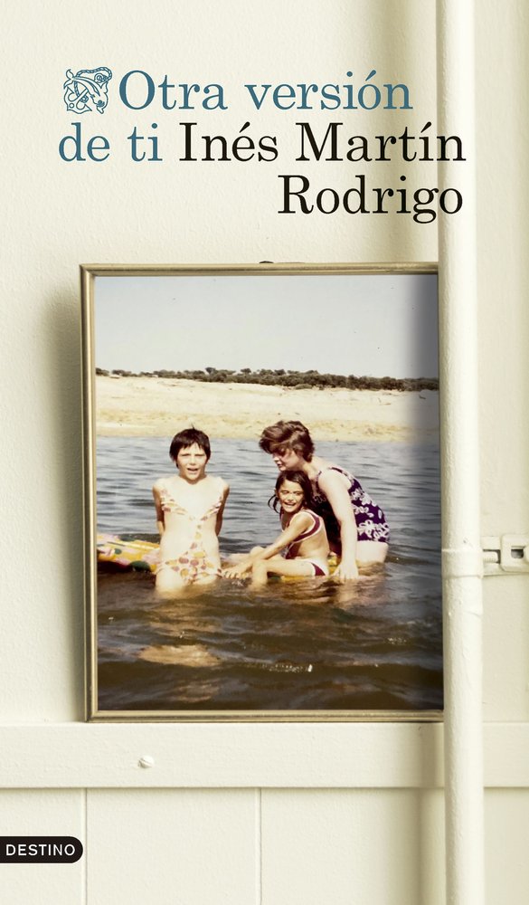 OTRA VERSION DE TI, de MARTIN RODRIGO, INES | portada del libro