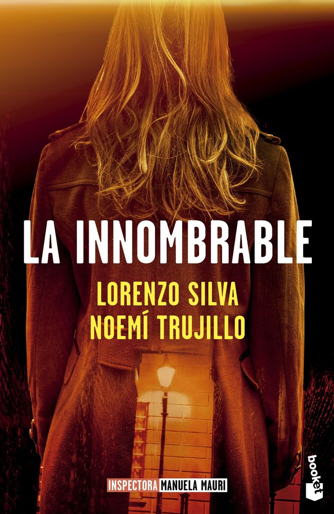 La Innombrable (Serie Inspectora Manuela Mauri 3), de LORENZO SILVA | portada del libro