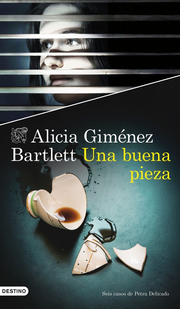 Una buena pieza, de ALICIA GIMENEZ BARTLETT | portada del libro
