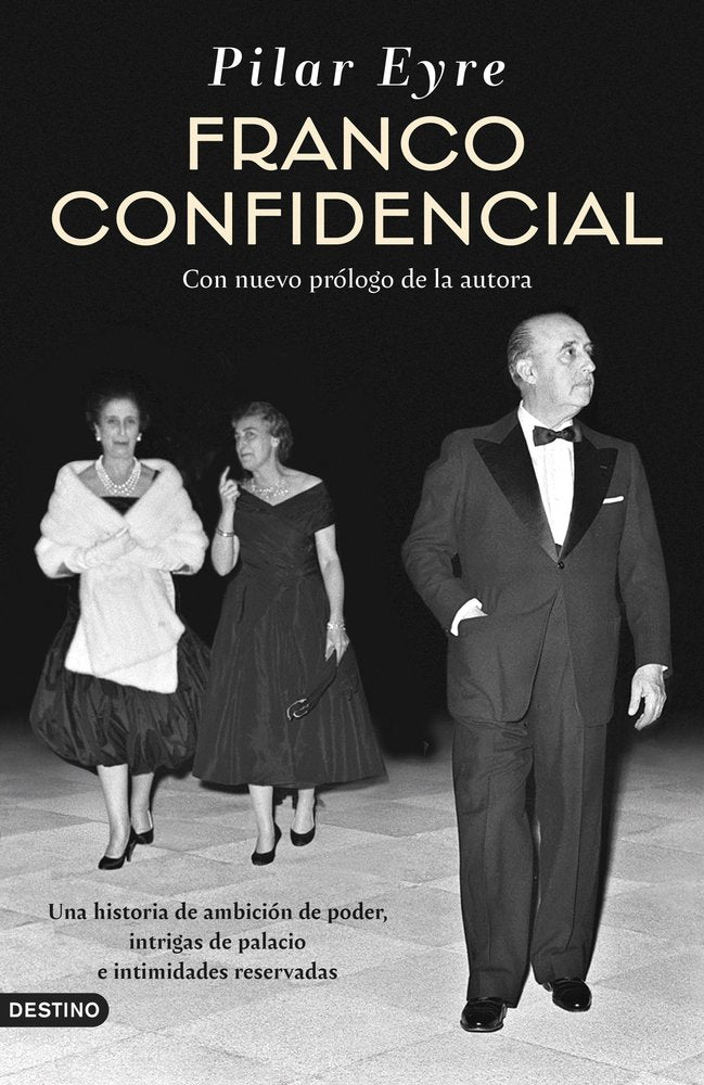 Franco confidencial, de PILAR EYRE | portada del libro