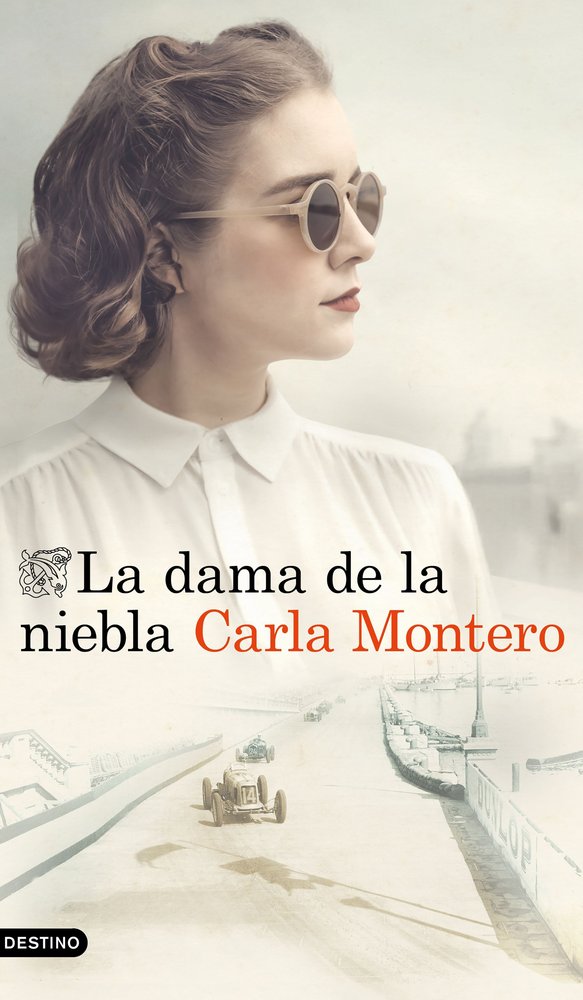 La dama de la niebla, de CARLA MONTERO | portada del libro