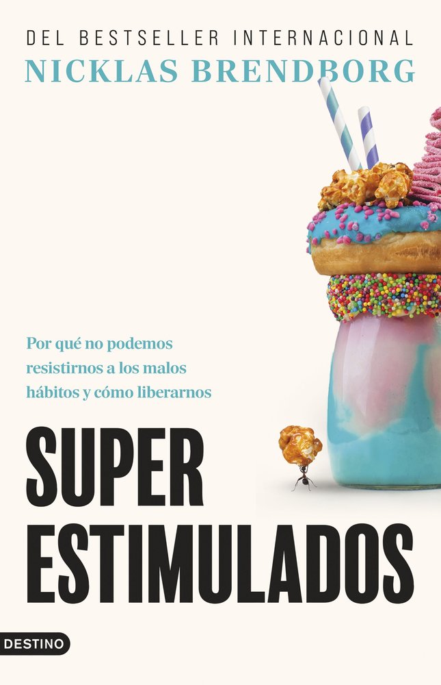 SUPERESTIMULADOS, de NICKLAS BRENDBORG | portada del libro