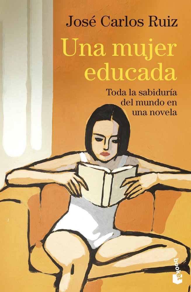UNA MUJER EDUCADA, de JOSE CARLOS RUIZ | portada del libro
