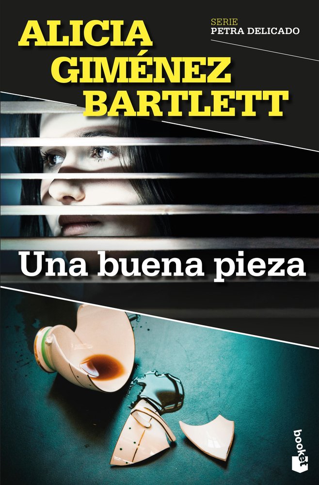 UNA BUENA PIEZA, de ALICIA GIMENEZ BARTLETT | portada del libro