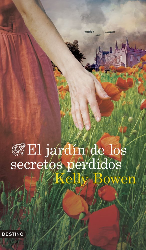 EL JARDIN DE LOS SECRETOS PERDIDOS, de KELLY BOWEN | portada del libro