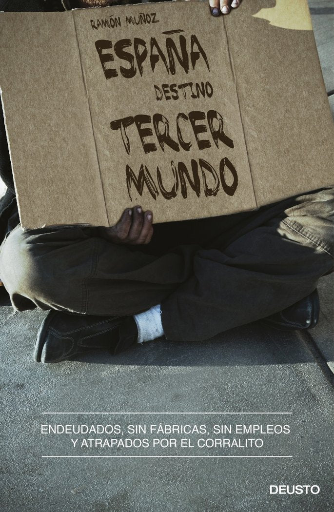 España, destino tercer mundo, de RAMON MUÑOZ MOYA | portada del libro