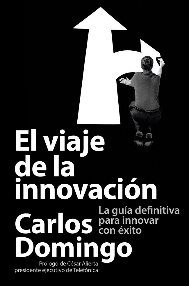El viaje de la innovación, de Domingo, Carlos | portada del libro