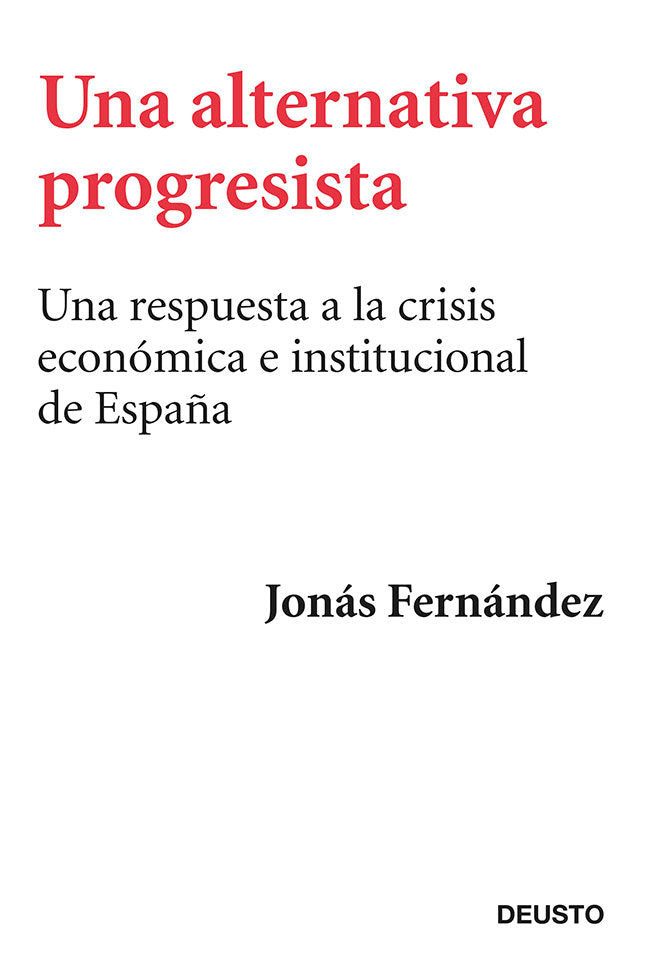 Una alternativa progresista, de Fernández | portada del libro