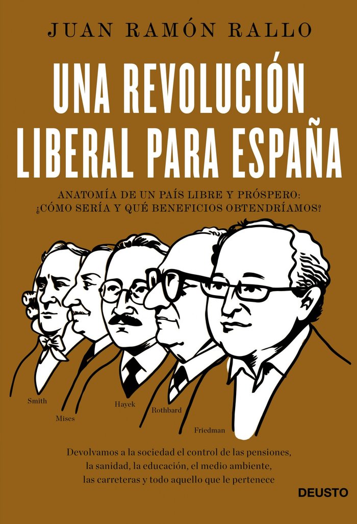 Una revolución liberal para España, de Rallo, Juan Ramón | portada del libro