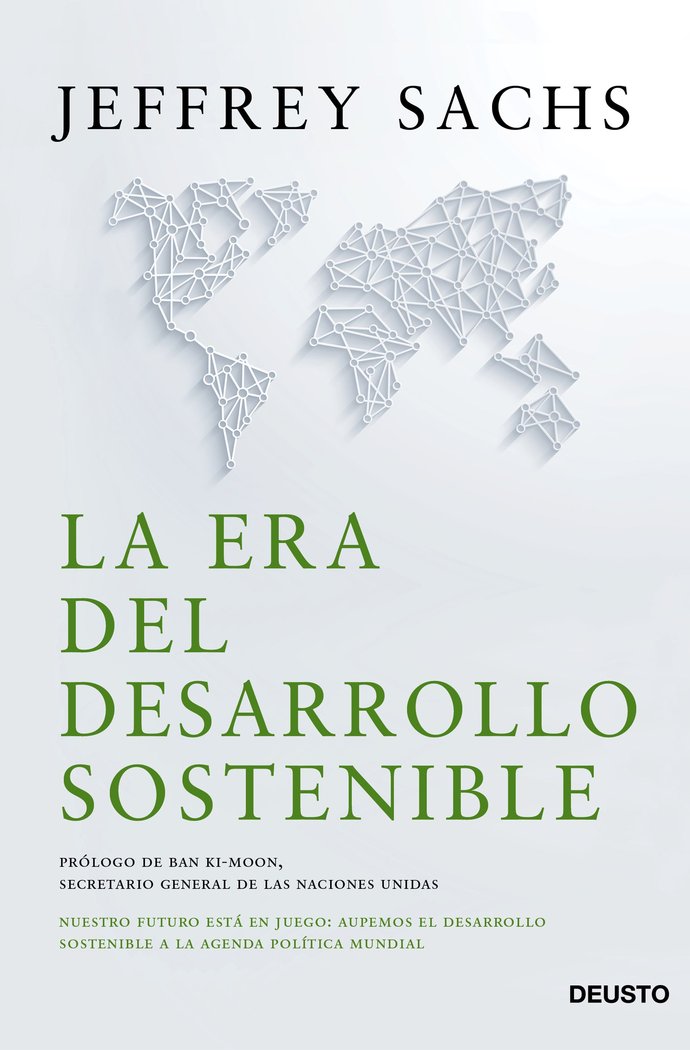 La era del desarrollo sostenible, de Sachs, Jeffrey D. | portada del libro