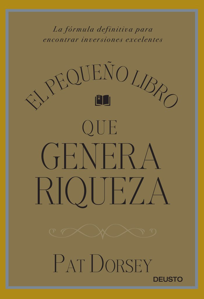 El pequeño libro que genera riqueza, de Dorsey, Pat | portada del libro