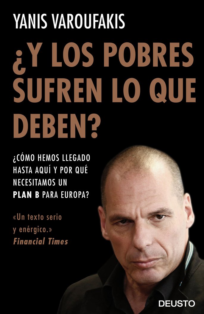 ¿Y los pobres sufren lo que deben?, de Varoufakis, Yanis | portada del libro