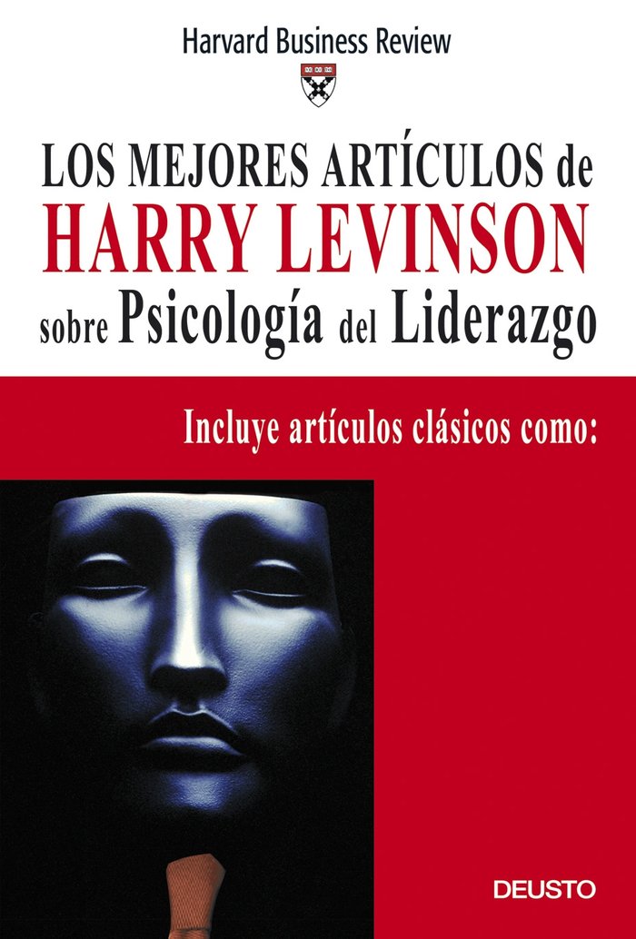 Los mejores art¡culos de Harry Levinson sobre Psicolog¡a del Liderazgo, de HARRY LEVINSON | portada del libro