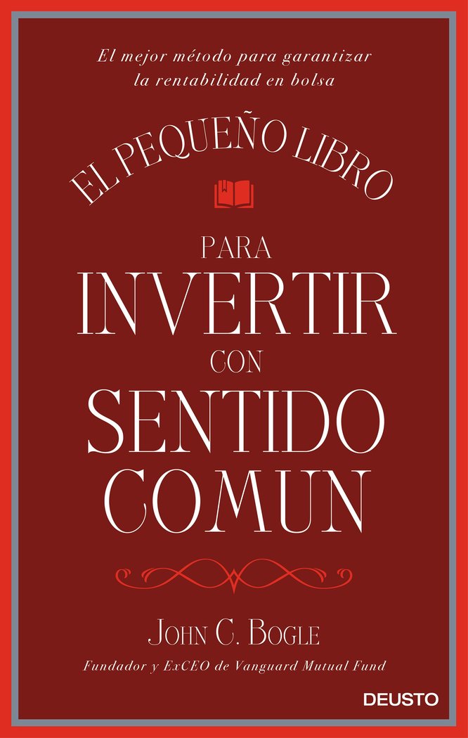 El pequeño libro para invertir con sentido común, de Bogle, John C. | portada del libro