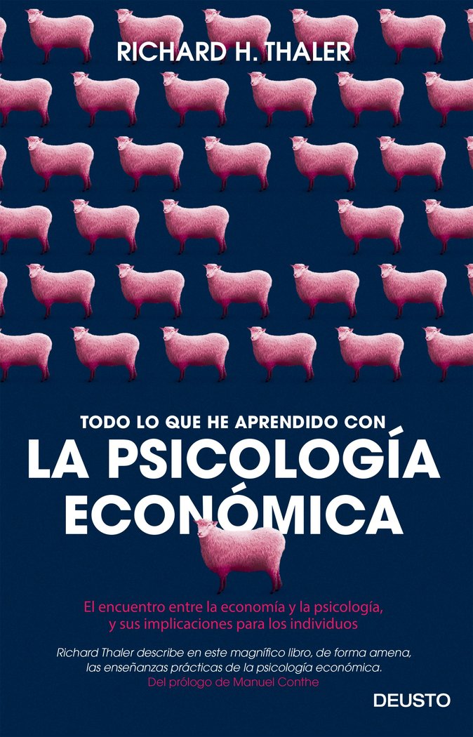 Todo lo que he aprendido con la psicología económica, de Thaler, Richard H. | portada del libro