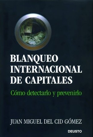Blanqueo internacional de capitales, de del Cid Gomez | portada del libro