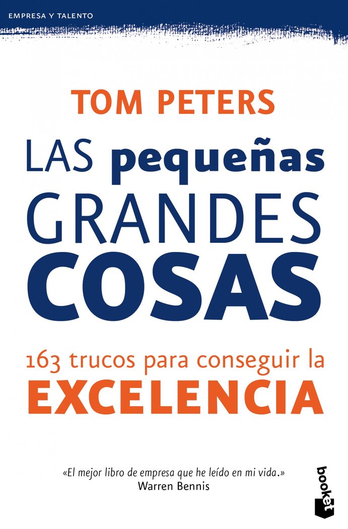 Las pequeñas grandes cosas, de TOM PETERS | portada del libro
