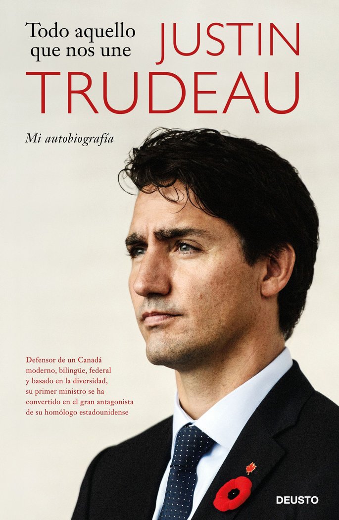 Todo aquello que nos une, de Trudeau, Justin | portada del libro