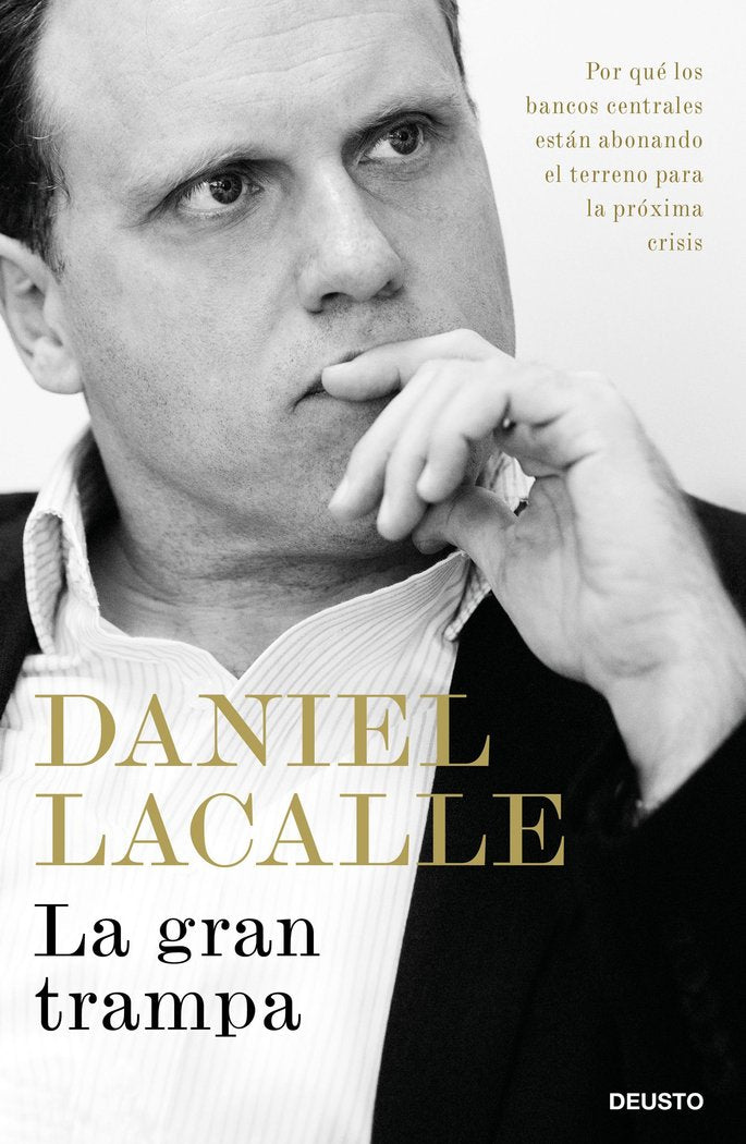 La gran trampa, de Lacalle, Daniel | portada del libro