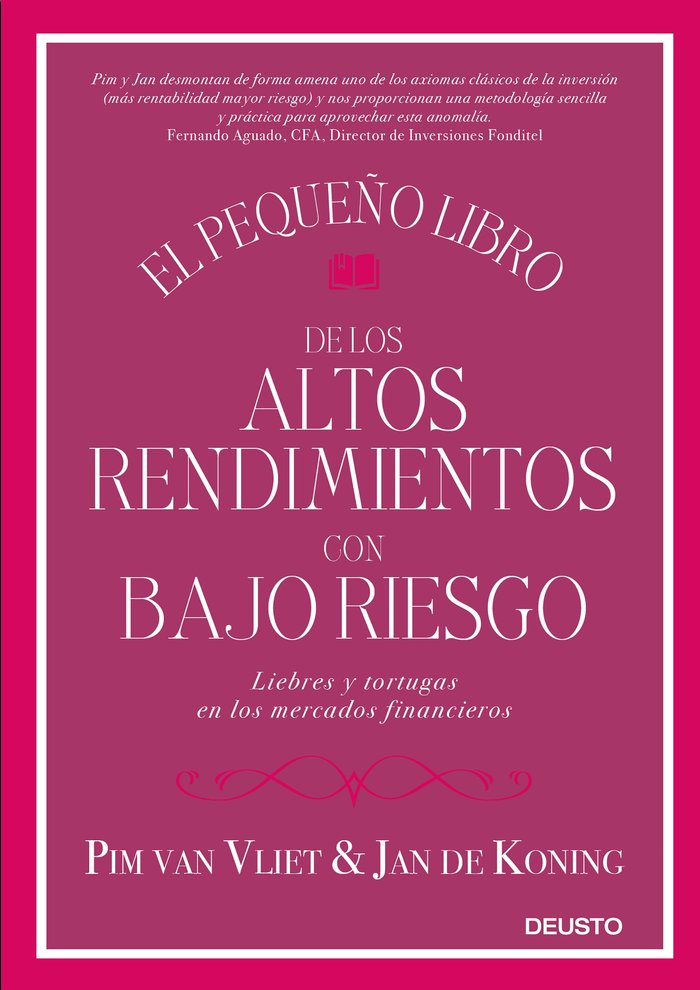 El pequeño libro de los altos rendimientos con bajo riesgo, de Van Vliet, Pim | portada del libro