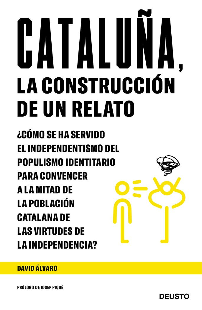 Cataluña, la construcción de un relato, de Álvaro García, David | portada del libro
