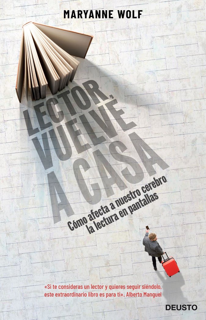 Lector, vuelve a casa, de Wolf, Maryanne | portada del libro